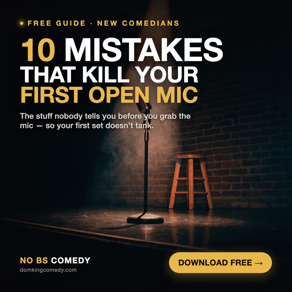10 Mistakes That Kill Your First Open Mic, free guide for new comedians